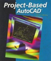 Project-Based AutoCAD, Student Edition