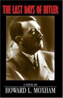 The Last Days of Hitler 0741425149 Book Cover
