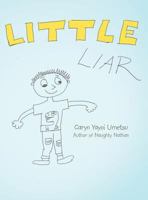 Little Liar 148082724X Book Cover