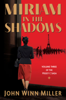 Miriam in the Shadows 1610887115 Book Cover