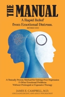 The Manual: A Rapid Relief from Emotional Distress B0BLB8J8RG Book Cover