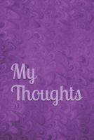 My Thoughts 1794011528 Book Cover