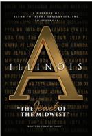 A History of Alpha Phi Alpha Fraternity, Inc. in Illinois 0975566067 Book Cover