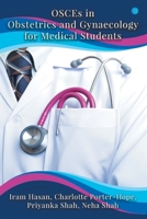 OSCEs in Obstetrics and Gynaecology for Medical Students 935427742X Book Cover