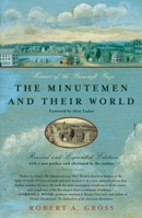 The Minutemen and Their World 0809001209 Book Cover