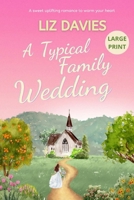 A Typical Family Wedding 1915940133 Book Cover