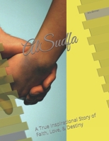 AlSudfa: A True Inspirational Story of Faith, Love, & Destiny B0FKBL475C Book Cover