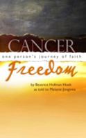 Cancer Freedom 0980027012 Book Cover