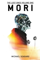 MORI: The Lost Ones Volume 1 B0CWY6Y4D7 Book Cover