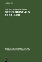 Der Elohist als Erz�hler 3110985004 Book Cover