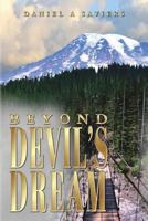 Beyond Devil's Dream 1522759638 Book Cover