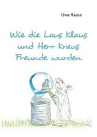 Wie Die Laus Klaus und Herr Kraus Freunde Wurden 3744844447 Book Cover