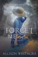 Forget Me Not 1979577714 Book Cover