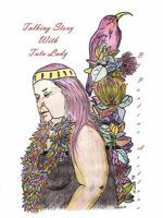 Talking Story with Tutu Lady 1450268013 Book Cover