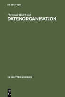 Datenorganisation 311005891X Book Cover