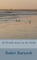 If Truth Were to Be Told 9380112181 Book Cover