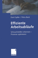 Effiziente Arbeitsablaufe: Schwachstellen Erkennen Prozesse Optimieren 3322823830 Book Cover