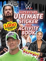 WWE Superstars Ultimate Sticker and Activity Book 1499810709 Book Cover