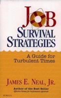 Job Survival Strategies: A Guide for Turbulent Times 1882423631 Book Cover
