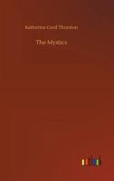The Mystics 1517660807 Book Cover