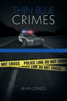 Thin Blue Crimes 164584157X Book Cover