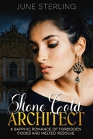 Stone Cold Architect: A Sapphic Romance of Forbidden Codes and Melted Resolve B0F8JK9FZK Book Cover