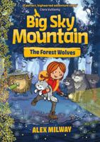 Big Sky Mountain: The Forest Wolves 1848129734 Book Cover