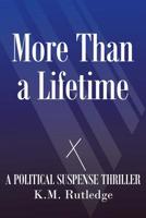 More Than a Lifetime 164462527X Book Cover