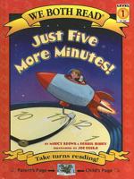 Just Five More Minutes! (We Both Read) 1601150148 Book Cover