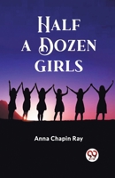 Half a Dozen Girls 9362203057 Book Cover