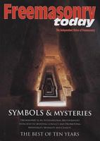 Freemasonry Today: The Best of Ten Years: Symbols and Mysteries 0853182965 Book Cover