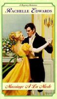 Marriage A La Mode (Regency Romance) 0449003418 Book Cover