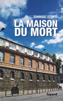 La Maison Du Mort 2213609322 Book Cover