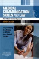 Medical Communication Skills and Law Made Easy: The Patient-Centred Approach 070203083X Book Cover