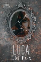 Special Edition Paperback: Luca: The Bianchi Brothers B0CZVK27WC Book Cover