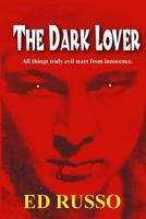 The Dark Lover 1365381838 Book Cover
