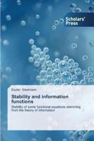 Stability and Information Functions 3639705548 Book Cover