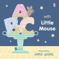 ABC with Little Mouse 1849675937 Book Cover