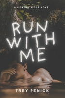 Run With Me B0FXNKLTMT Book Cover