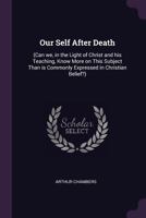 Our Self After Death: 1021951765 Book Cover