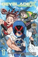 Beyblade X, Vol. 1 1974752615 Book Cover