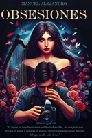 OBSESIONES (Spanish Edition) B0F4DY64NW Book Cover