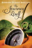 The Journey Itself 1478701609 Book Cover