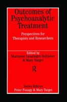 Outcomes of Psychoanalytic Treatment 1138462365 Book Cover