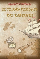 Il tesoro perduto dei Kobienki (Italian Edition) B0CH962K1P Book Cover