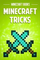 Minecraft Tricks 1496085493 Book Cover