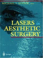 Lasers in Aesthetic Surgery 146127219X Book Cover