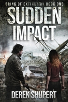 Sudden Impact B08TZK8SGV Book Cover