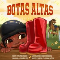 Botas Altas (Spanish Edition) 1735131091 Book Cover