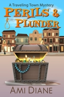 Perils and Plunder B08Y4LKCF2 Book Cover